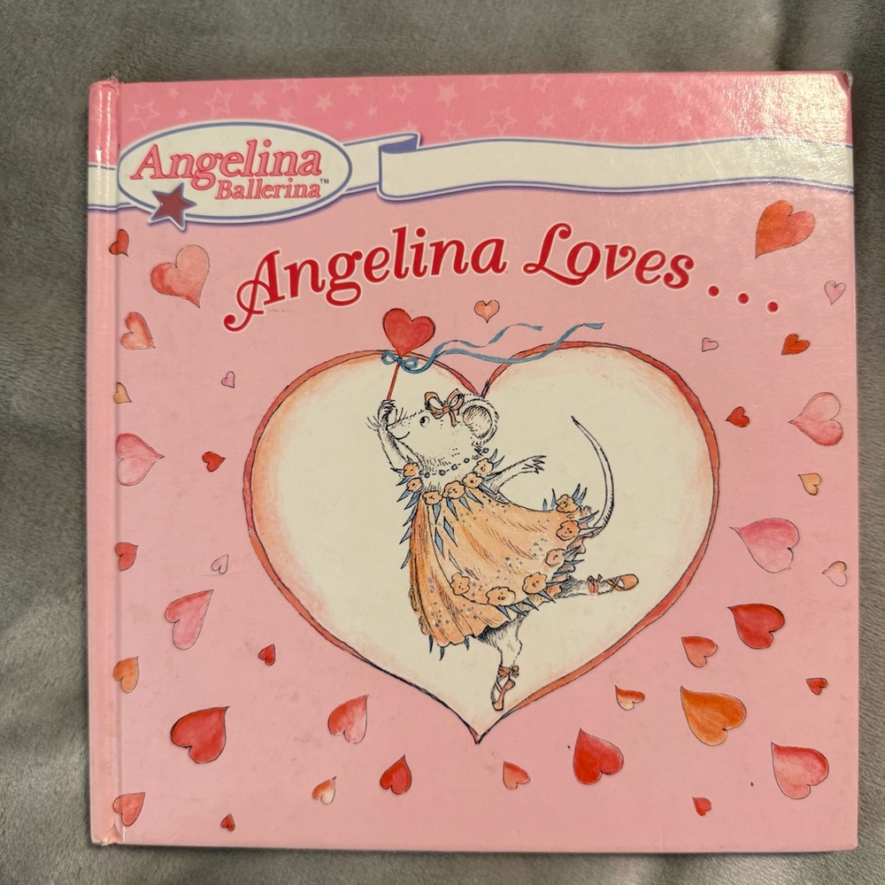 Angelina‎ Ballerina Angelina Loves....Children’s Book Hardback